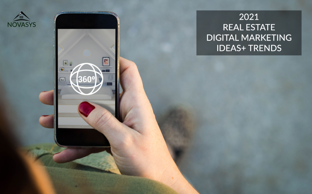 Real Estate Digital Marketing Services: Ideas and Trends for 2021